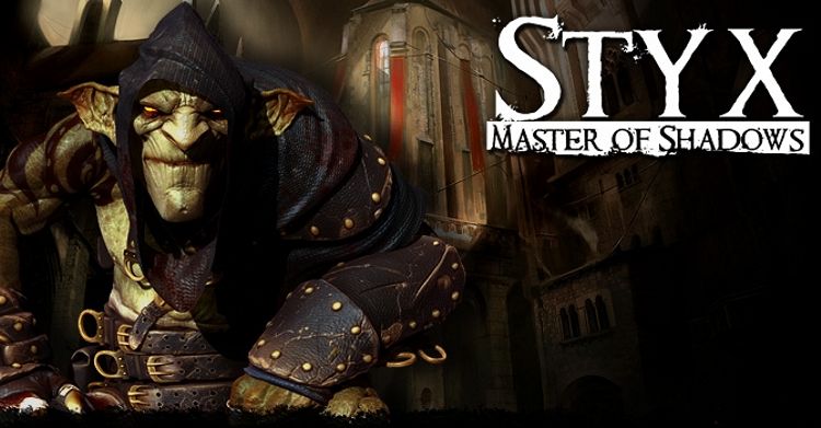 Styx: Master of Shadows anuntat