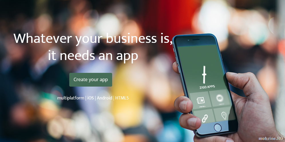 Zigo Apps – solutie WYISWYG pentru crearea rapida a unei aplicatii de mobil