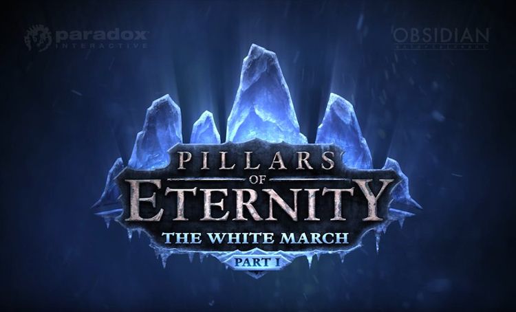Pillars of Eternity: The White March anuntat