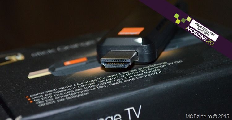 Produsul lunii iulie 2015: Orange TV Stick