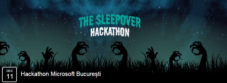 Invitatie la hackatonul Sleepover: 11-12 decembrie, Bucuresti