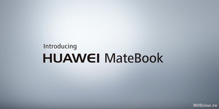 VIDEO: promo-ul oficial pentru Huawei MateBook, un hibrid 2 in 1 similar cu Surface Pro