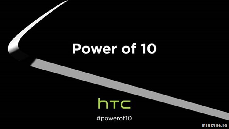 HTC incepe sa vorbeasca despre M10 #powerof10