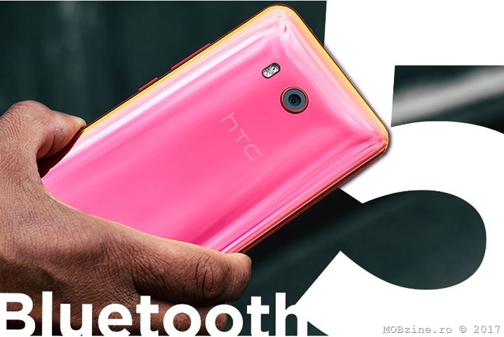 E oficial: aparatele HTC U11 au Bluetooth 5 si va fi activat odata cu update-ul Android O