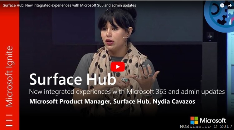 Video: cum se foloseste Surface Hub in contextul colaborarii via Office 365