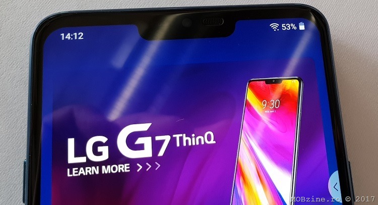 impresii despre LG G7 ThinQ