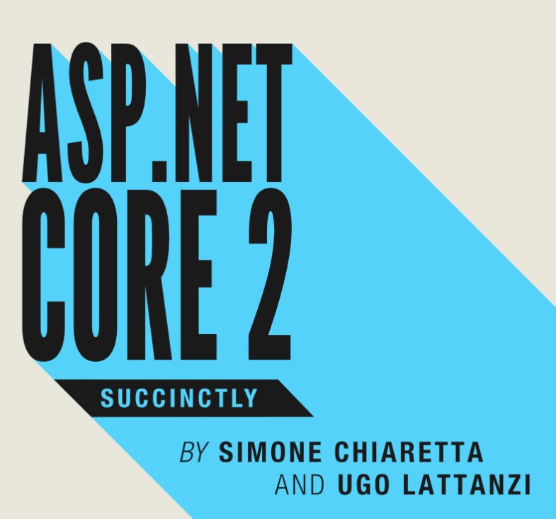 Ebook-ul ASP.NET Core 2 succintly este disponibil pentru download gratuit.