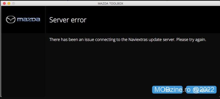 Solutie: cum rezolvi problema Mazda Connect de conectare la server-ele de update Naviextras