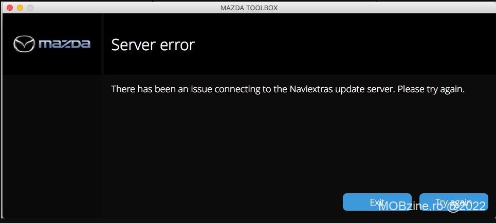 Află cum rezolvi problema "There has been an issue connecting to the Naviextras update server. Please try again." generată de Mazda Toolbox la update.