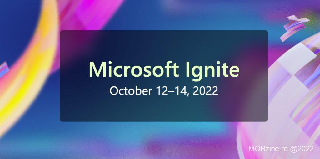 Cu toate că pandemia COVID19 nu este încă terminată, Microsoft e prima mare companie care face evenimente cu prezență fizică: Ignite, 12-14 octombrie.