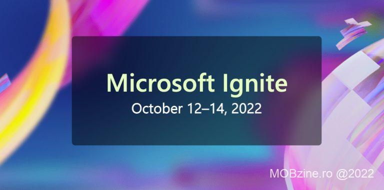 Cu toate că pandemia COVID19 nu este încă terminată, Microsoft e prima mare companie care face evenimente cu prezență fizică: Ignite, 12-14 octombrie.
