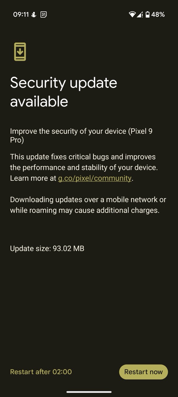 Aseară am primit notificarea că am de instalat un update de securitate pe Pixel 9 Pro - el a fost lansat de altfel pe 7 ianuarie, doar că nu l-am văzut